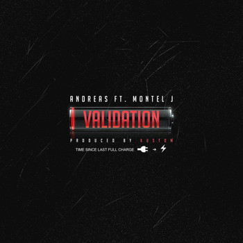Andreas - Validation (feat. Montel J) - Single