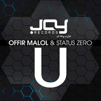Offir Malol, Status Zero - U
