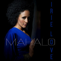 Irie Love - Mahalo - Single
