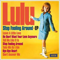 Lulu - Stop Fooling Around EP