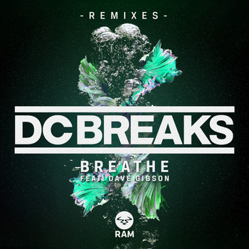 DC Breaks - Breathe (Remixes)