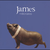 James - Millionaires