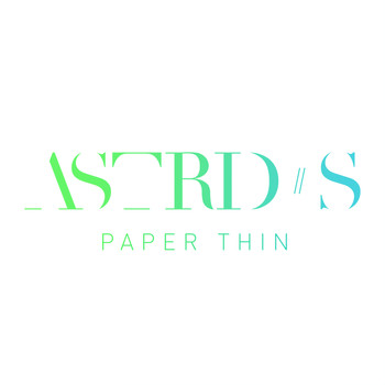 Astrid S - Paper Thin (Live From Studio)