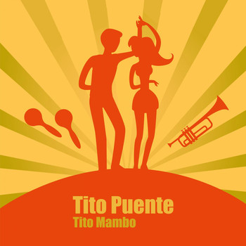 Tito Puente - Tito Mambo