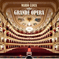 Mario Lanza - Grande Opera