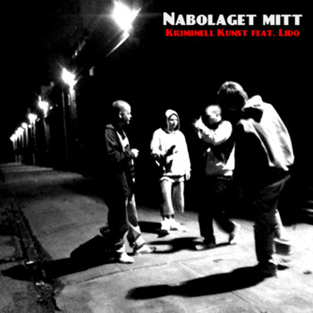 Lido - Nabolaget Mitt (feat. Lido)