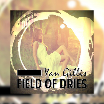 Yan Gillis - Field of Dries