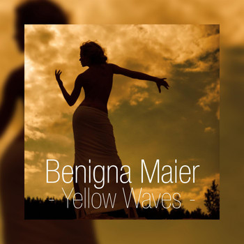 Benigna Maier - Yellow Waves