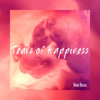 Bobbi Briere - Tears of Happiness