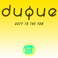 Duque - Back to the Sun