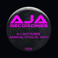 Aj Antares - Animal (Vocal Mix)