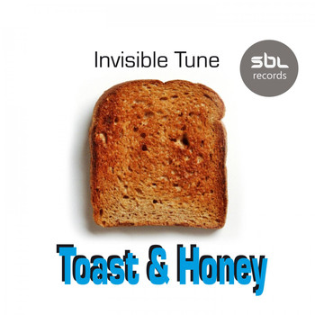 Invisible Tune - Toast & Honey