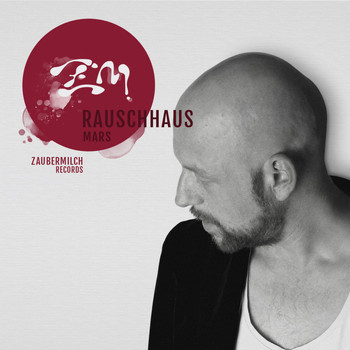 Rauschhaus - Mars
