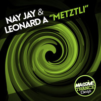 Nay Jay & Leonard A - Metztli