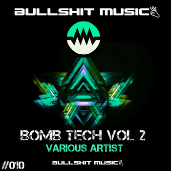 Various Artists - Bomb Tech, Vol. 2