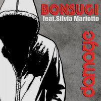 Bonsugi feat. Silvia Mariotto - Damage