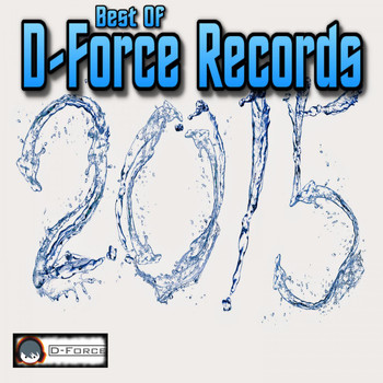 Various Artists - Best of D-Force Records 2015