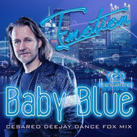 Emotion - Baby Blue (Cesareo DeeJay Dance Fox Mix)