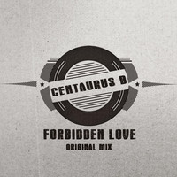Centaurus B - Forbidden Love