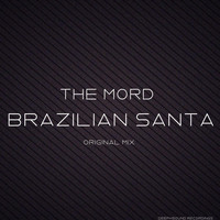 The Mord - Brazilian Santa