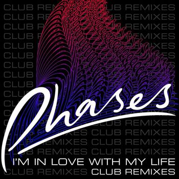 Phases - I'm In Love With My Life (Club Remixes)