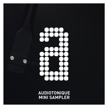 Various Artists - Audiotonique Mini Sampler