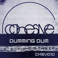 Dumming Dum - Who Is This EP