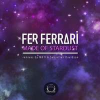 Fer Ferrari - Made of Stardust EP