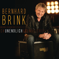 Bernhard Brink - Von hier bis zur Unendlichkeit