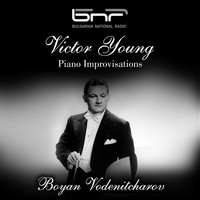 Boyan Vodenitcharov - Victor Young: Piano Improvisations