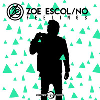 Zoe Escolano - Feelings