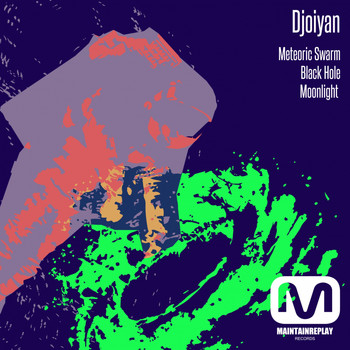 Djoiyan - Meteoric Swarm EP