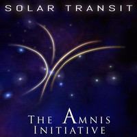 The Amnis Initiative - Solar Transit