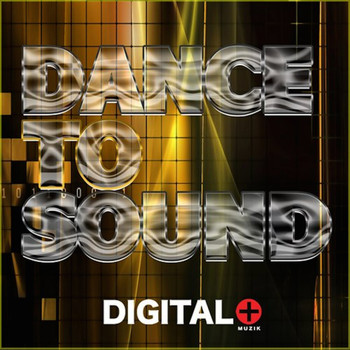 Various Artists - Dance To Sound