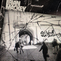 Brian Mackey - Are You Listening