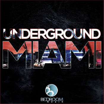 Various Artists - Miami Underground 2015