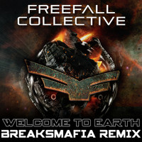 Freefall Collective - Welcome To Earth (BreaksMafia Remix)