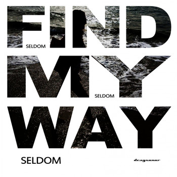 Seldom - Find My Way