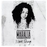 Mahalia - Never Change EP