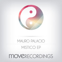 Mauro Palacio - Mistico EP