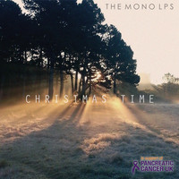 The Mono LPs - Christmas Time