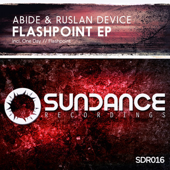 Abide & Ruslan Device - Flashpoint EP