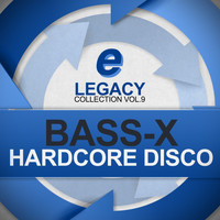 Bass-x - Hardcore Disco