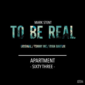Mark Stent - To Be Real