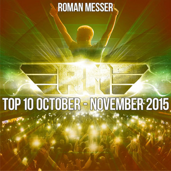 Various Artists - Roman Messer Top 10 October - November 2015