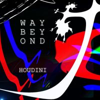 Way Beyond - Houdini