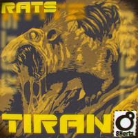 TIRAN - Rats