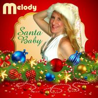 Melody - Santa Baby - Single