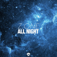 Z.one - All Night