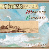 Autumn - Magenta Emerald I: Crisis